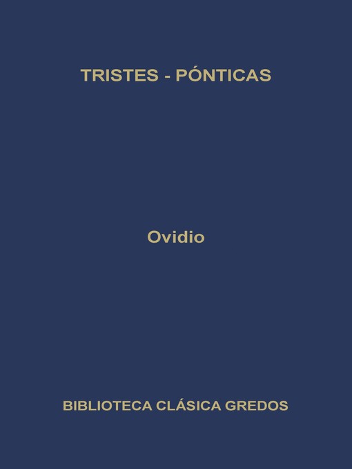 Title details for Tristes. Pónticas by Ovidio - Available